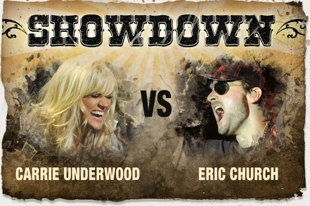 Carrie Underwood, Eric Church Carrie Underwood, Eric Church