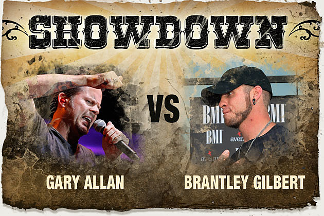 Gary Allan, Brantley Gilbert Gary Allan, Brantley Gilbert