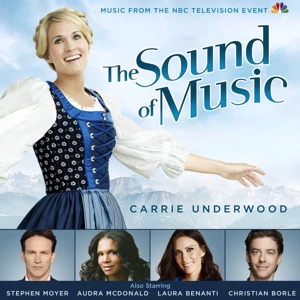 Carrie Underwood 'The Sound of Music' Carrie Underwood 'The Sound of Music'