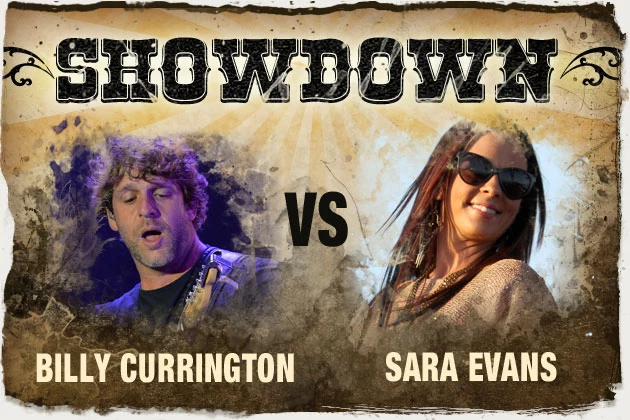 Billy Currington, Sara Evans Billy Currington, Sara Evans