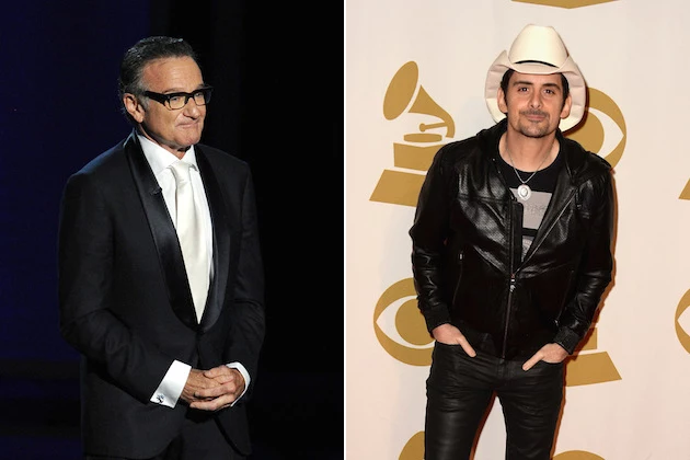 Robin Williams, Brad Paisley Robin Williams, Brad Paisley